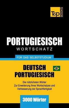 Cover Portugiesisch - Wortschatz - für das Selbststudium - Deutsch-Portugiesisch - 3000 Wörter