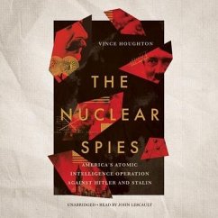 The Nuclear Spies - Houghton, Vince