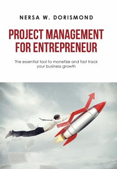 Project Management for Entrepreneur - Dorismond, Nersa W.