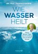 Wie Wasser heilt (eBook, ePUB) - Bild 1