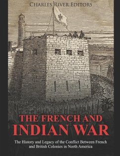 The French and Indian War - Charles River