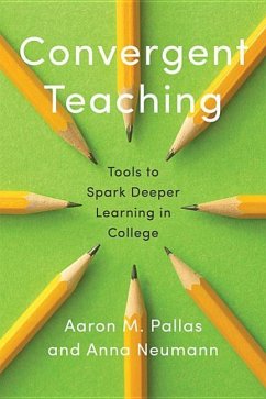 Convergent Teaching - Pallas, Aaron M; Neumann, Anna