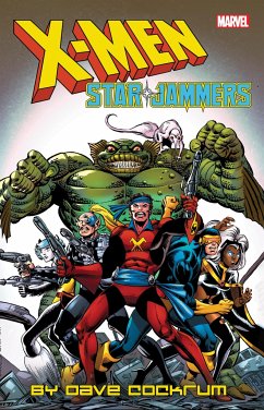 X-Men: Starjammers by Dave Cockrum - Claremont, Chris; Kavanagh, Terry
