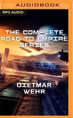 The Complete Road to Empire Series - Wehr, Dietmar