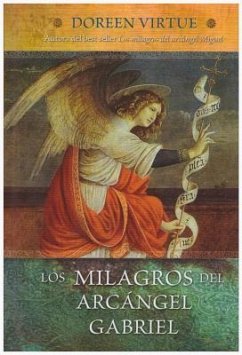 Los Milagros del Arcangel Gabriel - Virtue, Doreen