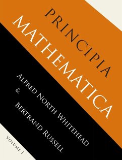 Principia Mathematica - Whitehead, Alfred North; Russell, Bertrand