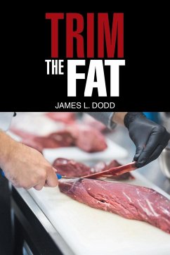 Trim the Fat - Dodd, James L.