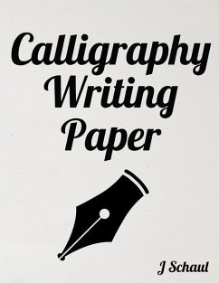 Calligraphy Writing Paper - Schaul, J.