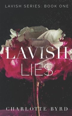 Lavish Lies - Byrd, Charlotte