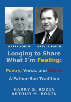 Longing to Share What I'm Feeling - Bodin, Harry S.; Bodin, Arthur M.