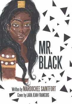 Mr. Black - Saintfort, Mardochee