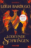 Lodernde Schwingen / Legenden der Grisha Bd.3 (eBook, ePUB)