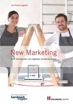 New Marketing (eBook, ePUB) - Handwerk Magazin