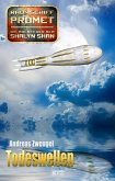 Raumschiff Promet - Die Abenteuer der Shalyn Shan 14: Todeswellen (eBook, ePUB)
