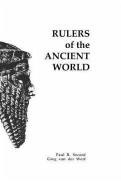 Rulers of the Ancient World - Werf, Greg van der; Secord, Paul R.