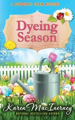Dyeing Season - Macinerney, Karen