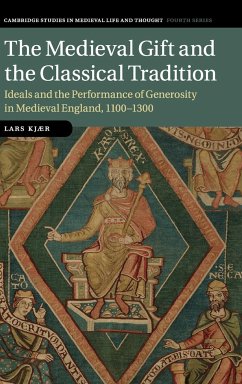 The Medieval Gift and the Classical Tradition - Kjær, Lars