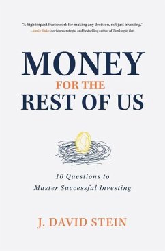 Money for the Rest of Us - Stein, J David
