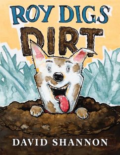 Roy Digs Dirt - Shannon, David