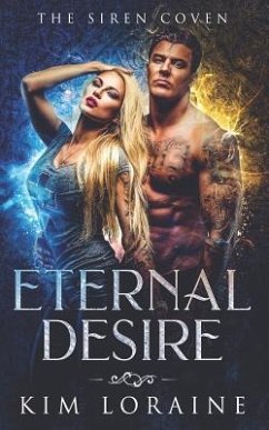 Eternal Desire: The Siren Coven - Loraine, Kim