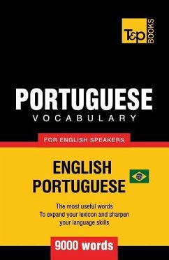 Portuguese vocabulary for English speakers - English-Portuguese - 9000 words - Taranov, Andrey