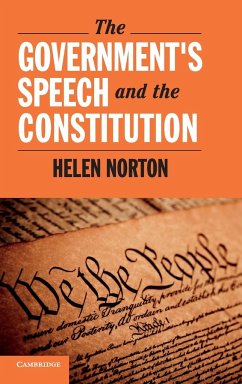 The Government's Speech and the Constitution - Norton, Helen