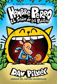 Hombre Perro: El Señor de Las Pulgas (Dog Man: Lord of the Fleas) - Pilkey, Dav