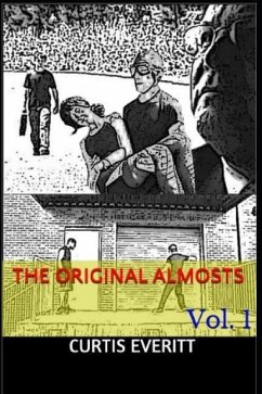 The Original Almosts: Vol. 1 - Everitt, Curtis