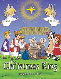 The Christmas King - Bates, Elizabeth