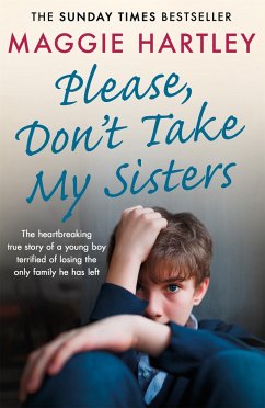 Please Don't Take My Sisters - Hartley, Maggie