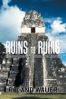Ruins to Ruins - Bild 1