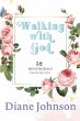 WALKING WITH GOD - Bild 1