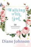 WALKING WITH GOD WALKING WITH GOD