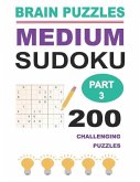 Medium Sudoku Part 3: 200 Challenging Puzzles