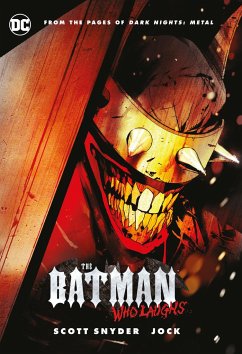 The Batman Who Laughs - Snyder, Scott