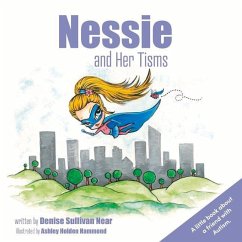Nessie and Her Tisms - Near, Denise Sullivan
