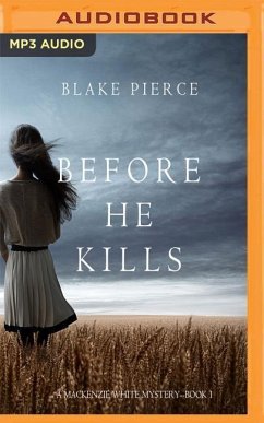 Before He Kills - Pierce, Blake