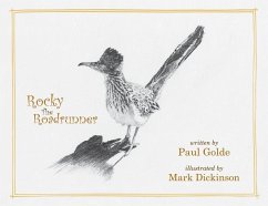 Rocky the Roadrunner - Golde, Paul John