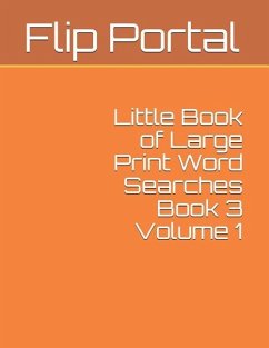 Little Book of Large Print Word Searches Book 3 Volume 1 - Portal, Flip