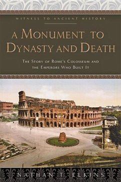 A Monument to Dynasty and Death - Elkins, Nathan T