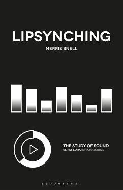 Lipsynching - Snell, Dr. Merrie (independent scholar, writer and sound/video artis