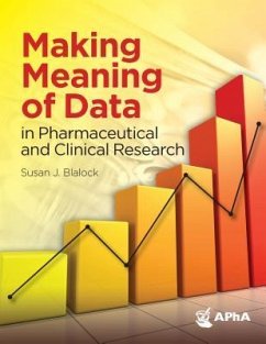 Making Meaning of Data in Pharmaceutical and Clinical Research - Blalock, Susan J