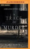 A Trace of Murder