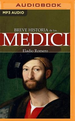 Breve Historia de Los Medici - Garcia, Eladio Romero