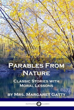 Parables From Nature - Gatty, Mrs Margaret