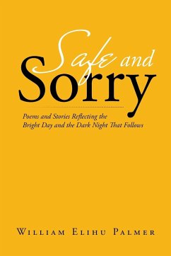 Safe and Sorry - Palmer, William Elihu