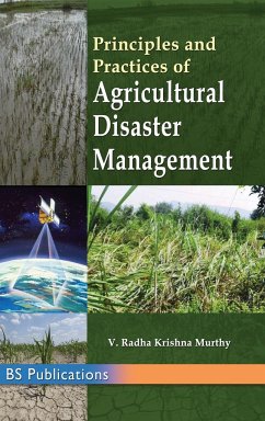 Principles and Practices of Agricultural Disaster Management - Murthy, Radha Krishna Y