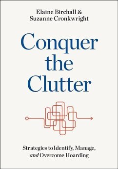 Conquer the Clutter - Birchall, Elaine; Cronkwright, Suzanne