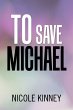To Save Michael - Bild 1