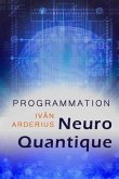 Programmation Neuro Quantique